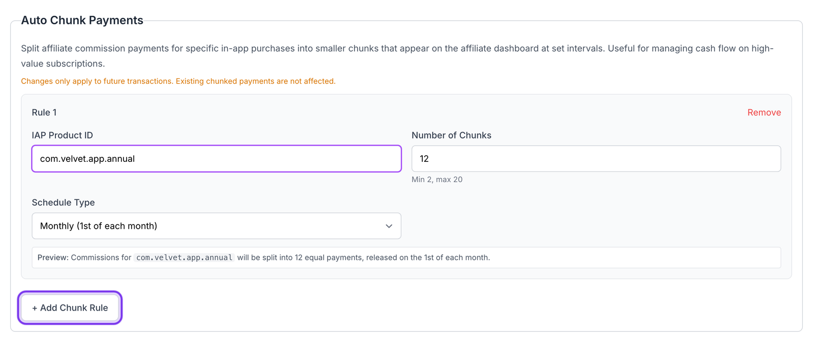 Auto Chunk Payments section in Settings with a configured rule splitting an IAP product into 12 monthly chunks, and the Add Chunk Rule button highlighted